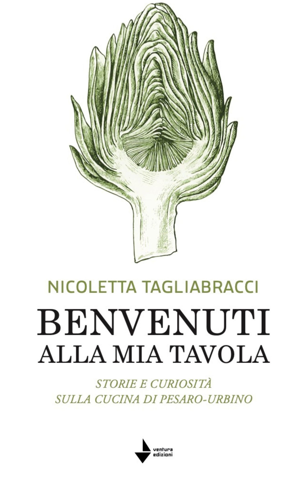 Benvenuti alla mia tavola. Storie e curiosità sulla cucina di …