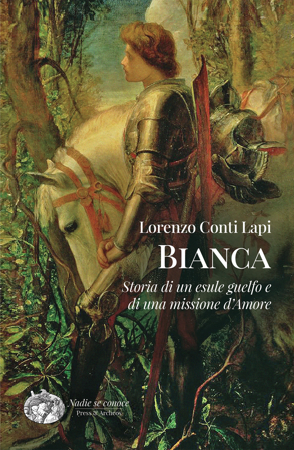 Bianca. Storia di un esule guelfo e di una missione …
