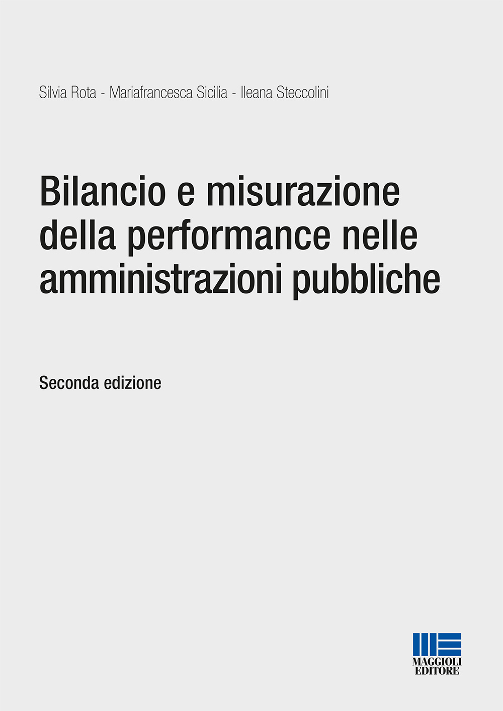 Bilancio e misurazione della performance nelle amministrazioni pubbliche