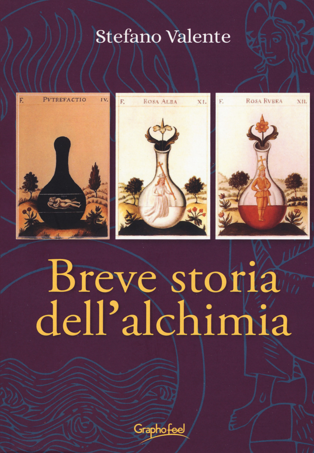 Breve storia dell'alchimia. Dagli albori del pensiero junghiano: una sintesi …
