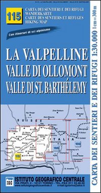 Carta n. 115 La Valpelline, valle di Ollomont e Saint …