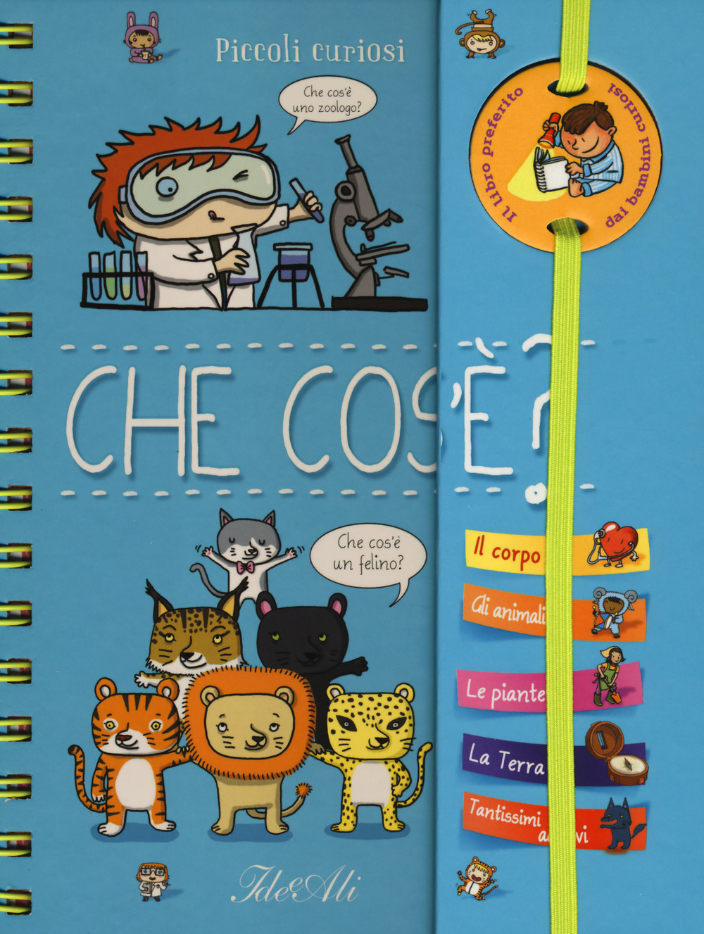 Che cos'è? Piccoli curiosi. Con adesivi. Ediz. a colori. Ediz. …