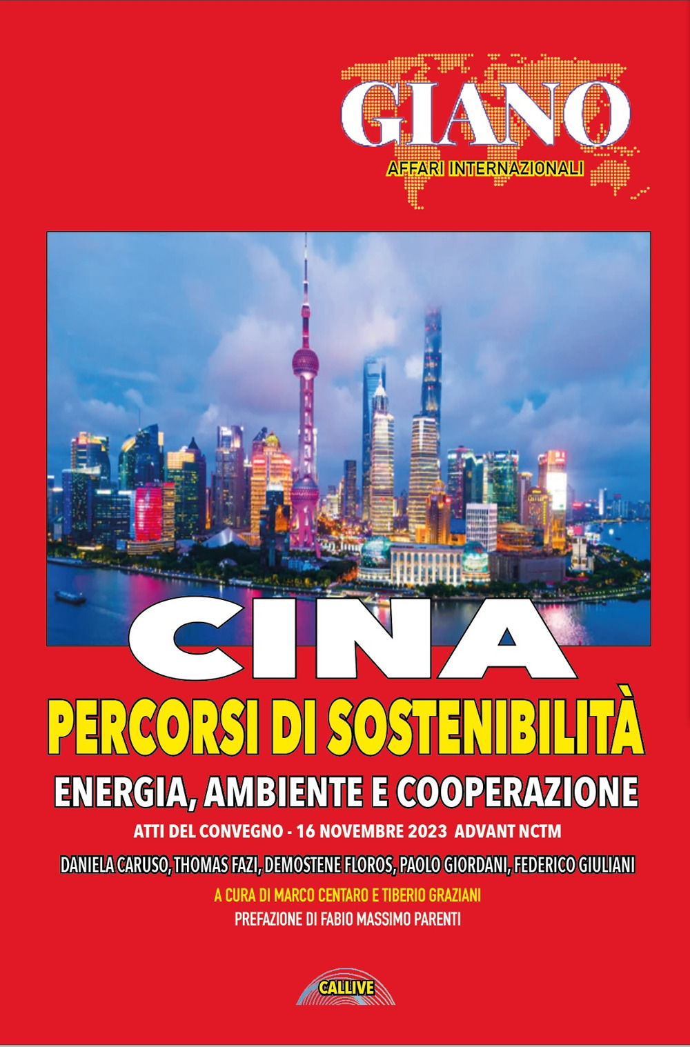 Cina. Percorsi di sostenibilità. Energia ambiente e cooperazione