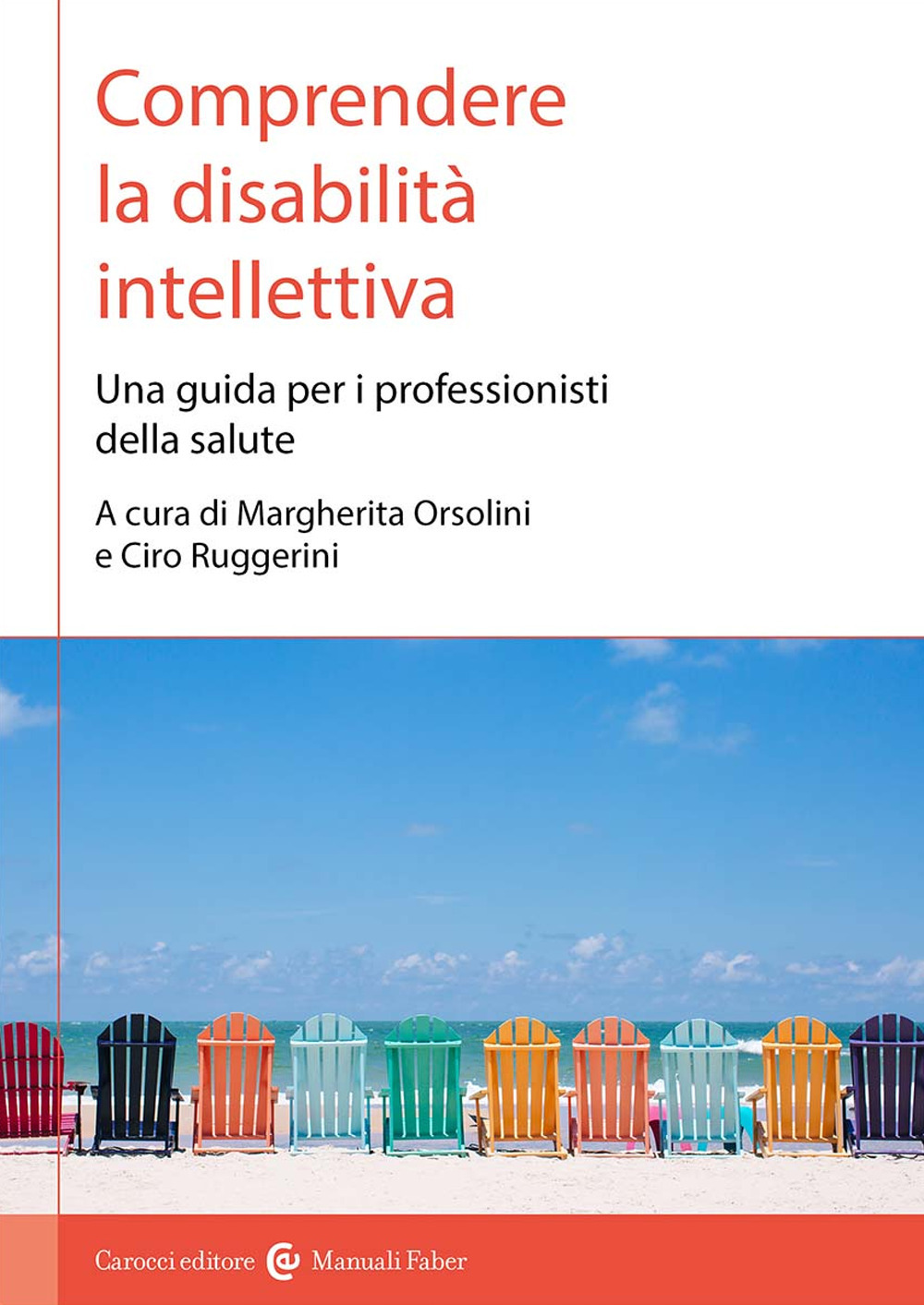 Comprendere la disabilità intellettiva. Una guida per i professionisti della …