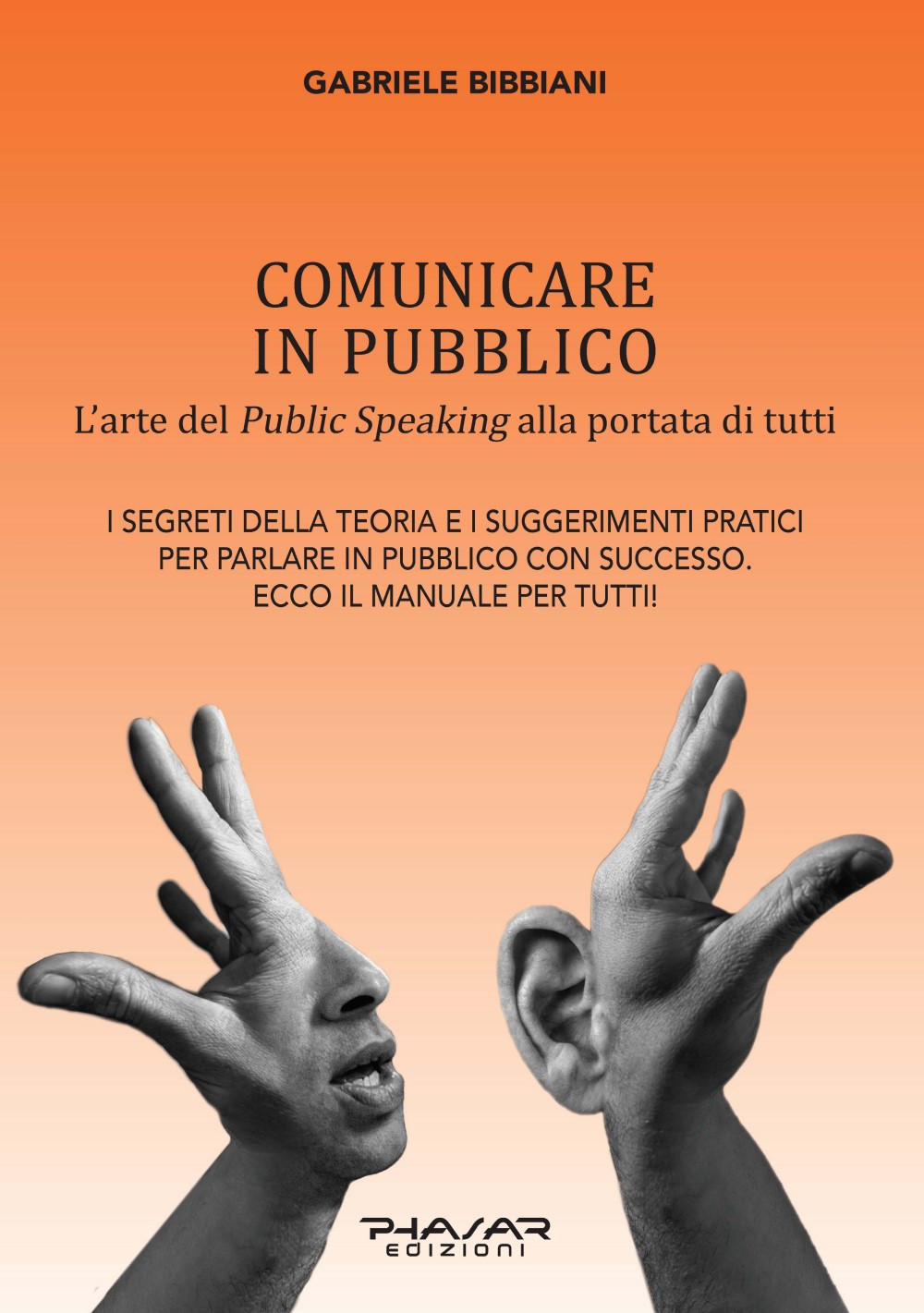 Comunicare in pubblico. L'arte del public speaking alla portata di …