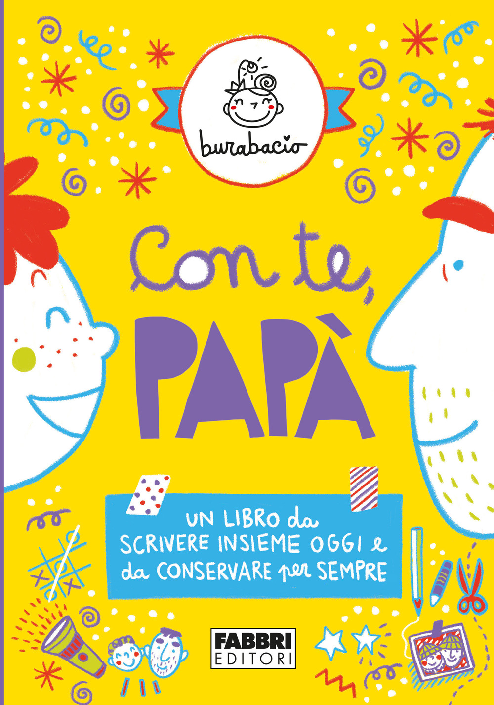 Con te, papà. Un libro da scrivere insieme oggi e …