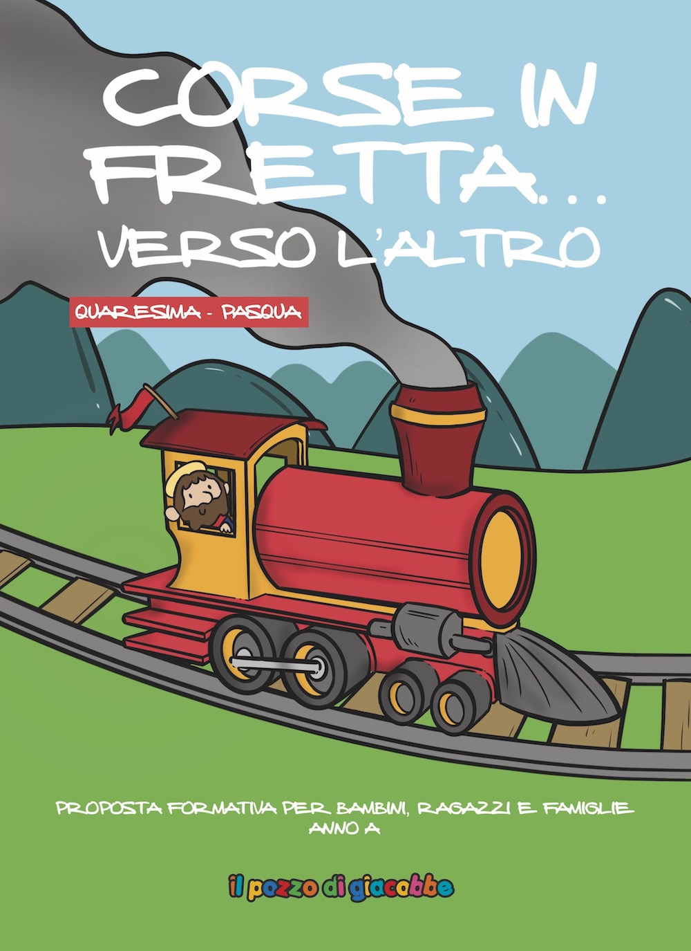 Corse in fretta. verso l'altro. Quaresima-Pasqua. Ediz. illustrata