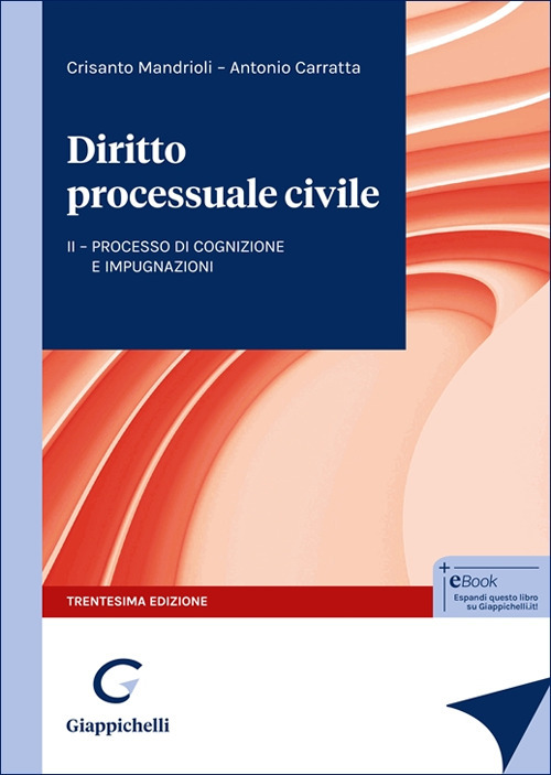 Corso di diritto processuale civile. Vol. 2: Processo di cognizione …