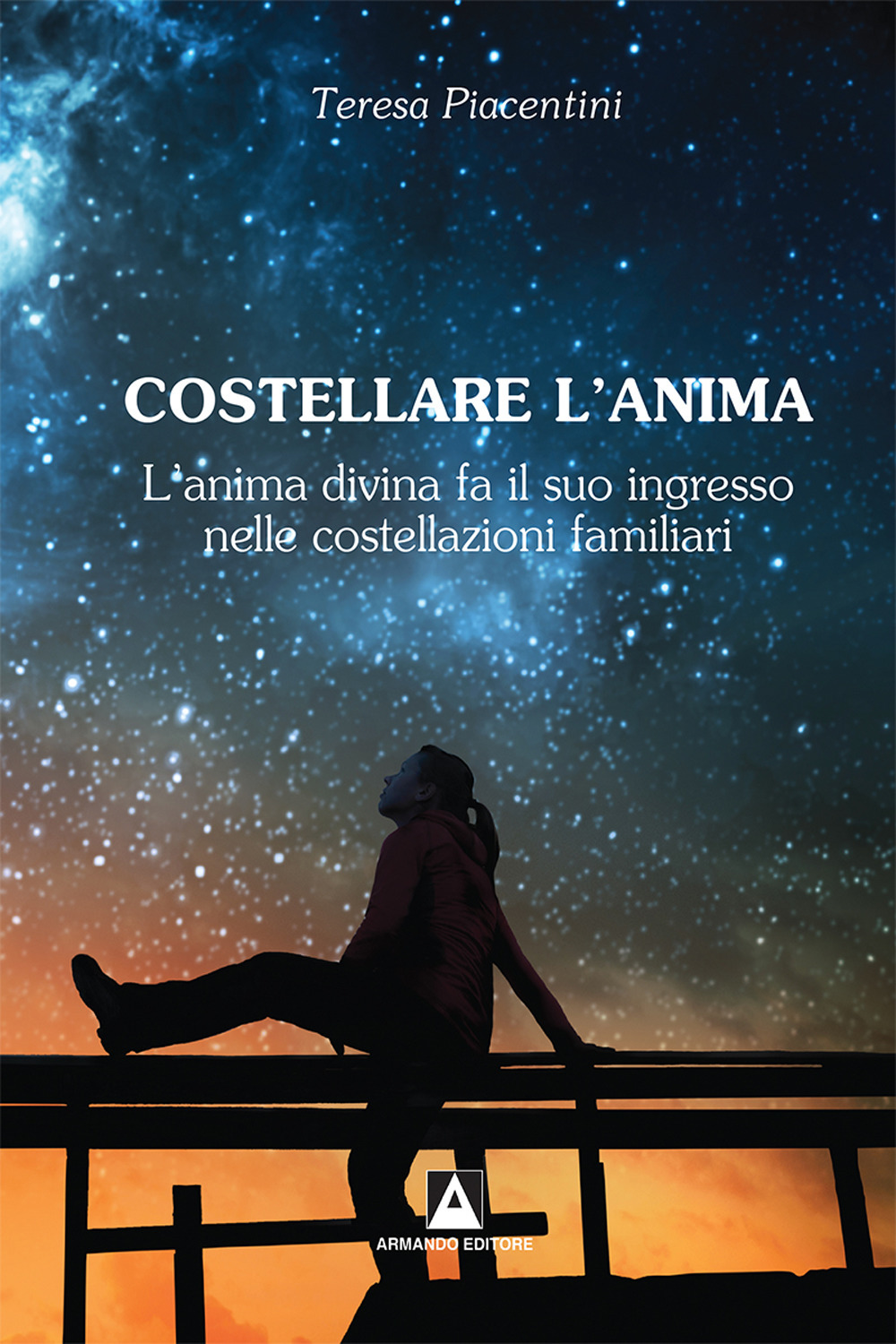 Costellare l'anima. L'anima divina fa il suo ingresso nelle costellazioni …