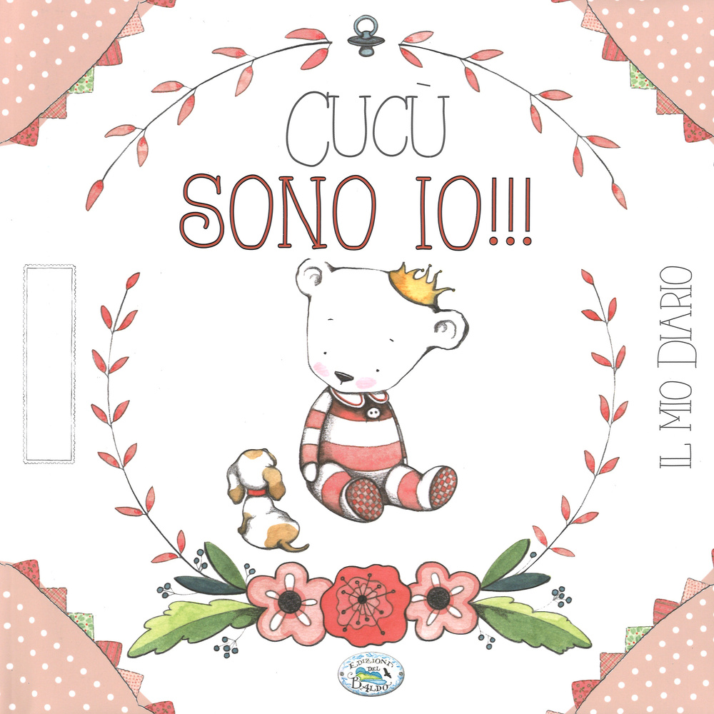 Cucù sono io! Il mio diario. Ediz. rosa