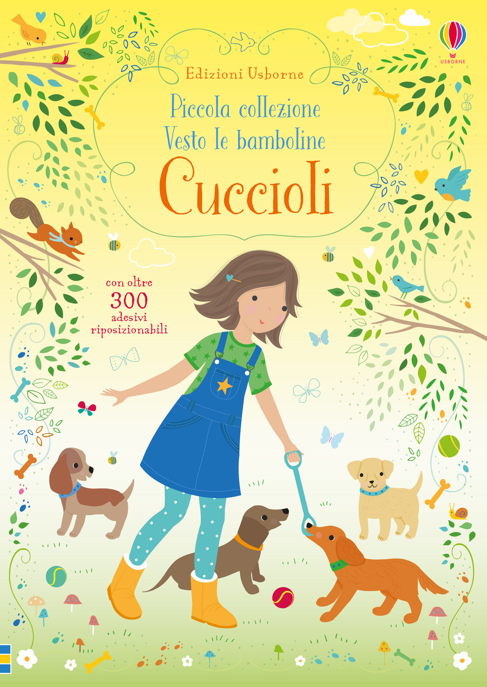 Cuccioli. Piccola collezione Vesto le bamboline. Con adesivi. Ediz. a …