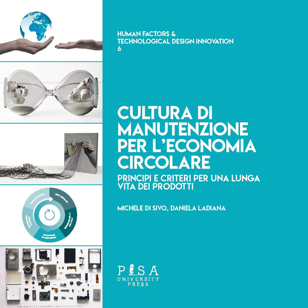 Cultura di manutenzione per l'economia circolare. Principi e criteri per …