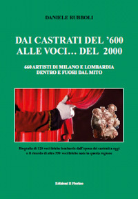 Dai castrati del '600 alle voci. del 2000