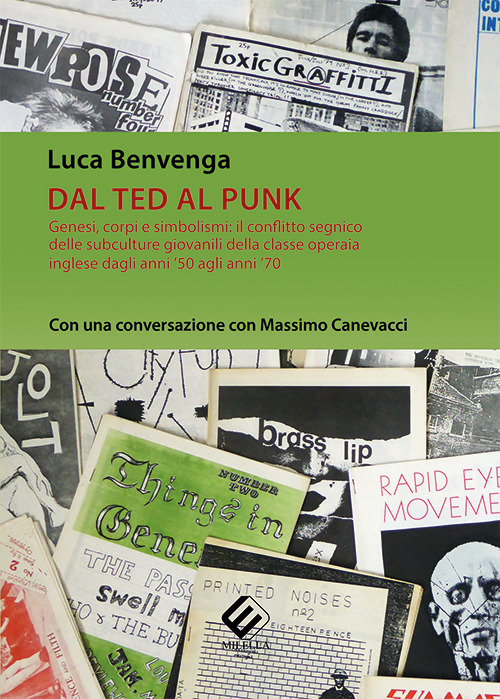 Dal Ted al Punk. Genesi, corpi e simbolismi: il conflitto …