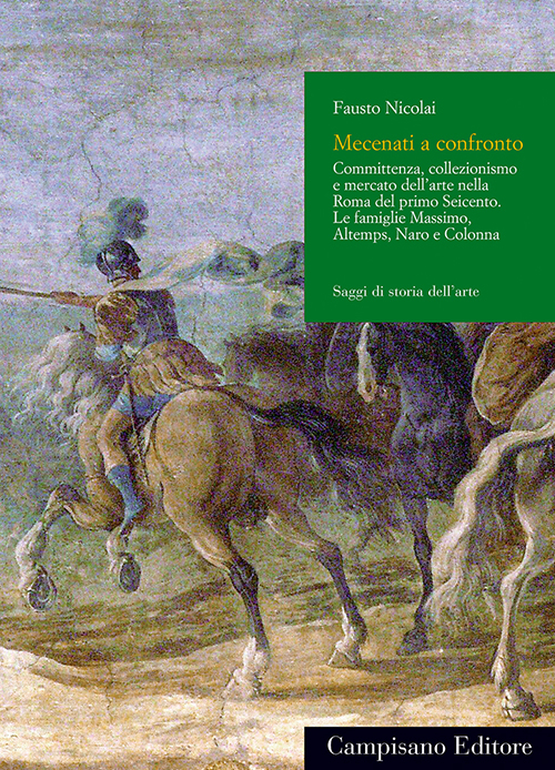 Dalla bottega al Palazzo. Committenza, collezionismo e mercato dell'arte nella …