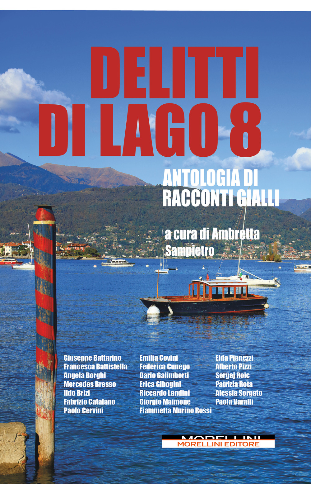 Delitti di lago. Vol. 8