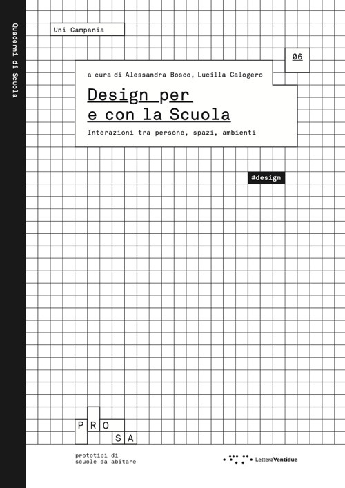 Design per e con la scuola. Interazioni tra persone, spazi, …