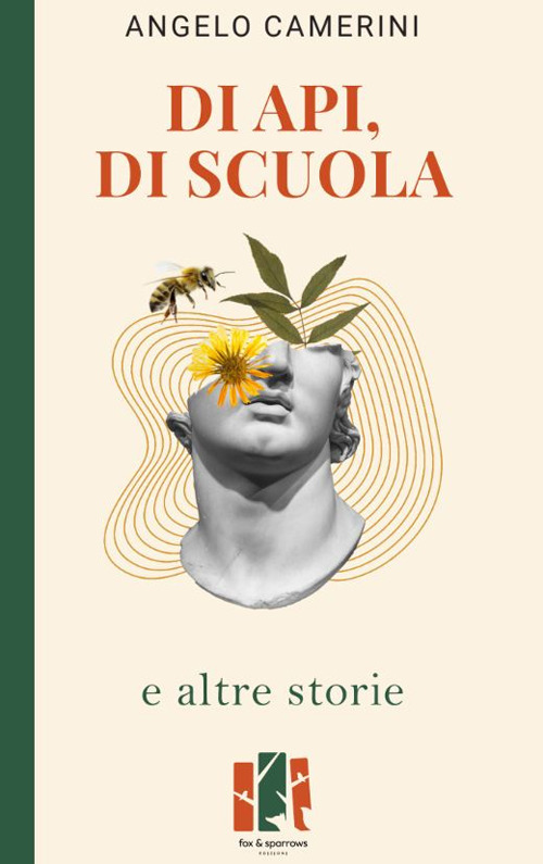Di api, di scuola e altre storie