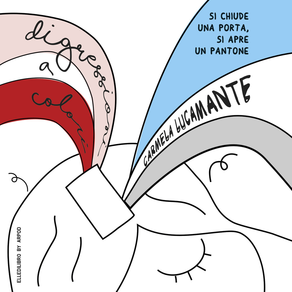 Digressioni a colori. Si chiude una porta, si apre un …