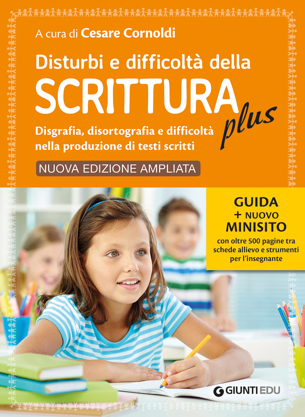 Disturbi e difficoltà della scrittura plus. Guida + nuovo minisito …