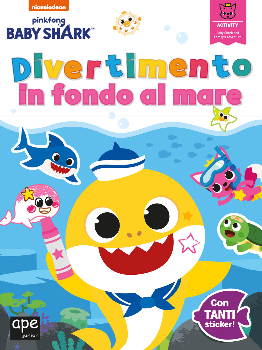 Divertimento in fondo al mare. Baby Shark. Con adesivi. Ediz. …