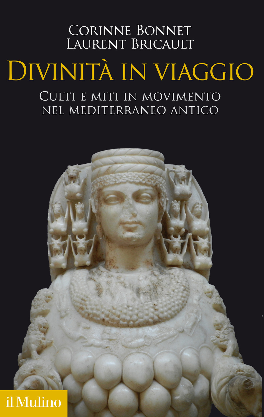 Divinità in viaggio. Culti e miti in movimento nel Mediterraneo …