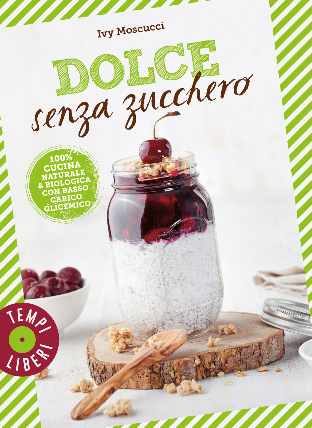 Dolce senza zucchero. 100% cucina naturale & biologica con basso …