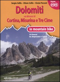 Dolomiti. Nei dintorni di Cortina, Misurina e Tre Cime in …
