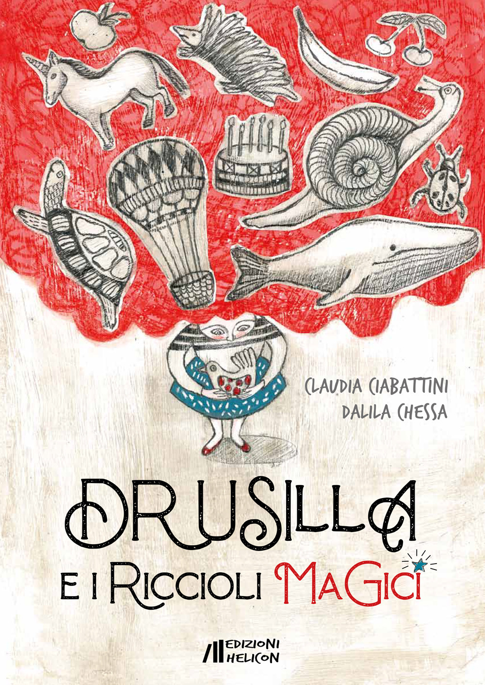 Drusilla e i riccioli magici. Ediz. a colori