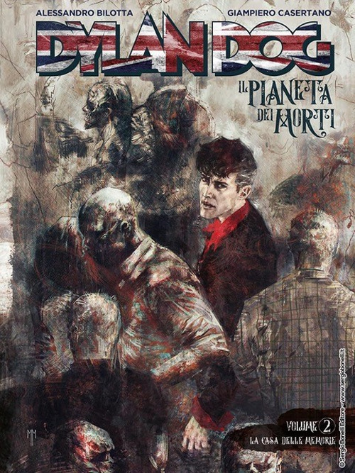 Dylan Dog. Il pianeta dei morti. Vol. 2: La casa …