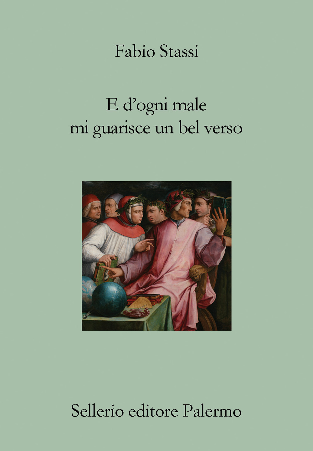 E d'ogni male mi guarisce un bel verso. Breve discorso …