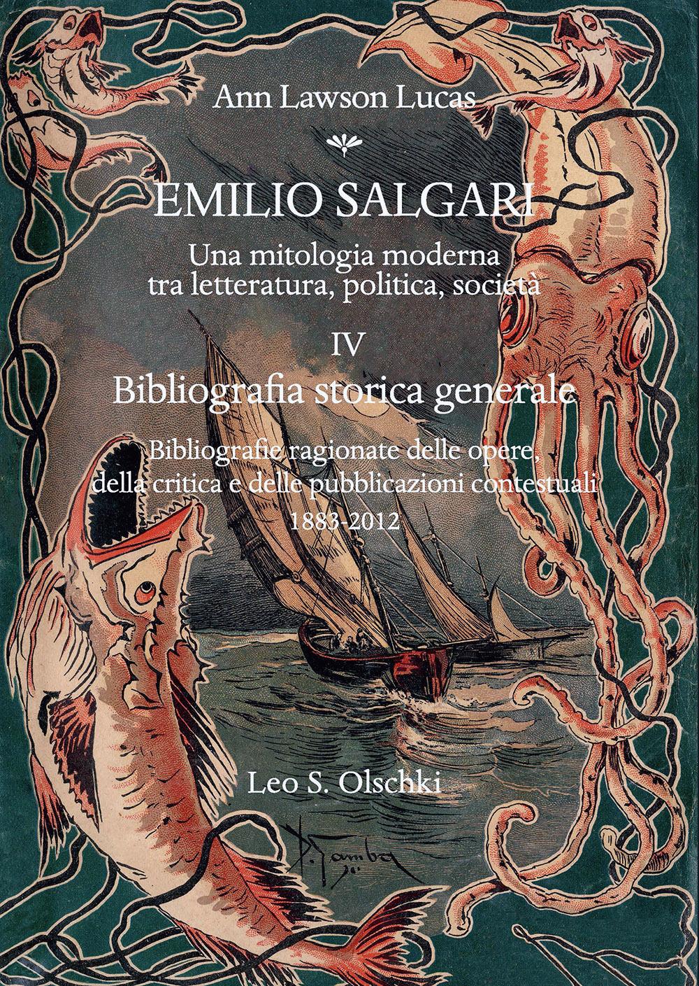 Emilio Salgari. Una mitologia moderna tra letteratura, politica, società. Vol. …