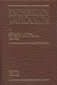 Enchiridion Vaticanum. Vol. 1: Documenti ufficiali del Concilio Vaticano II …