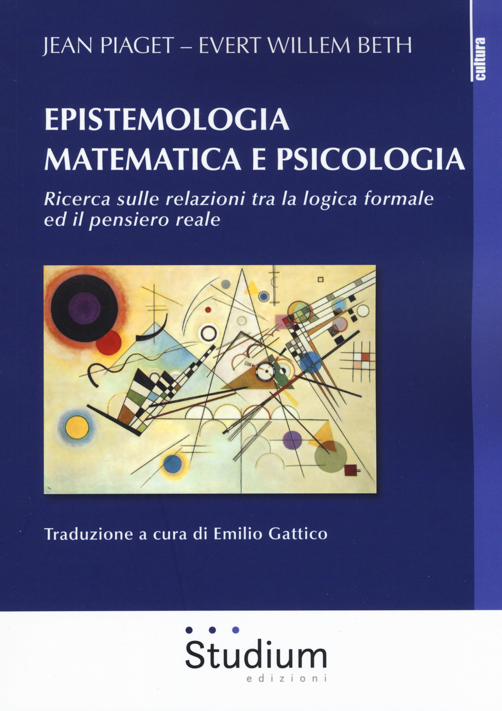 Epistemologia matematica e psicologia. Ricerca sulle relazioni tra la logica …