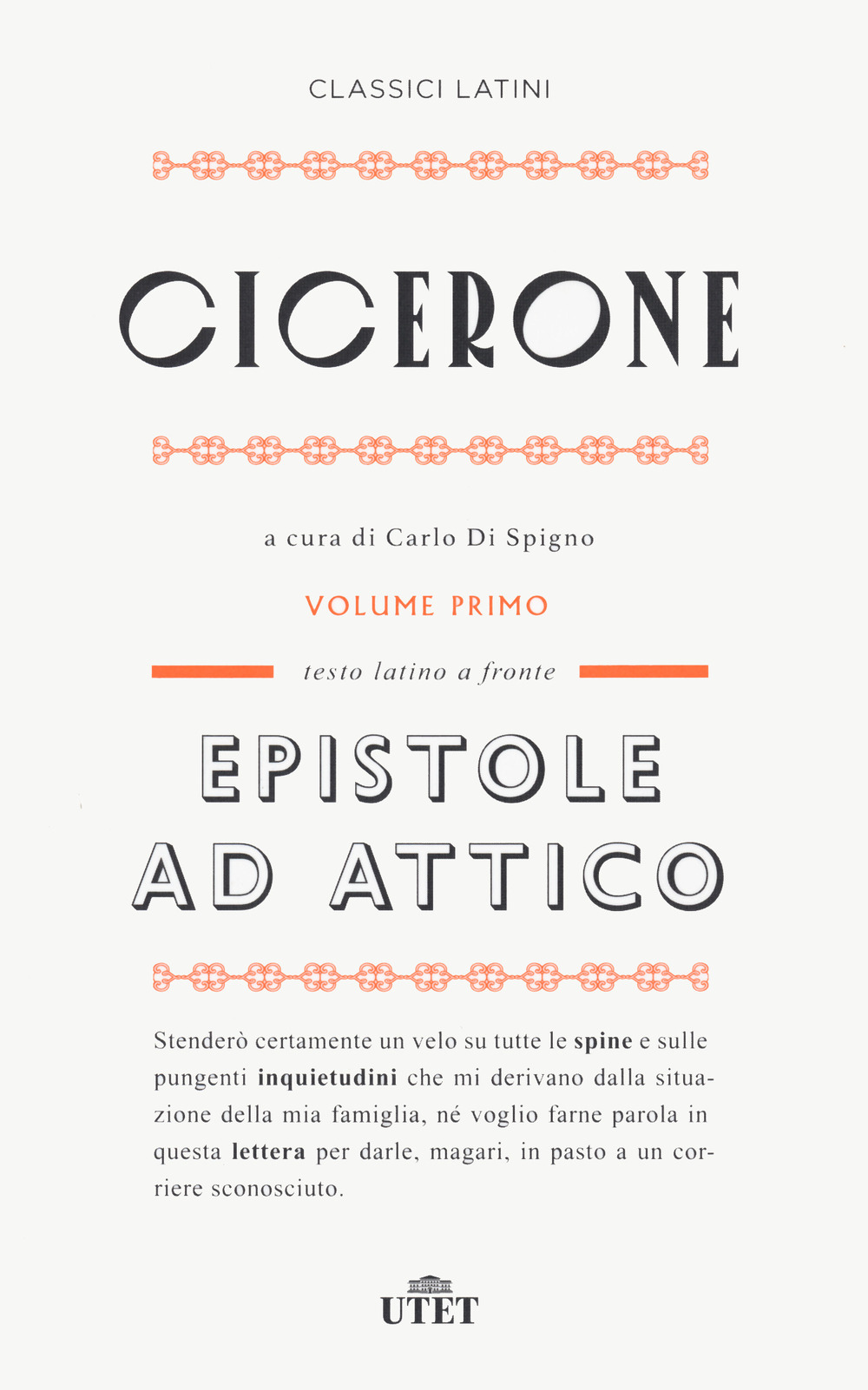 Epistole ad Attico. Testo latino a fronte. Nuova ediz. Vol. …