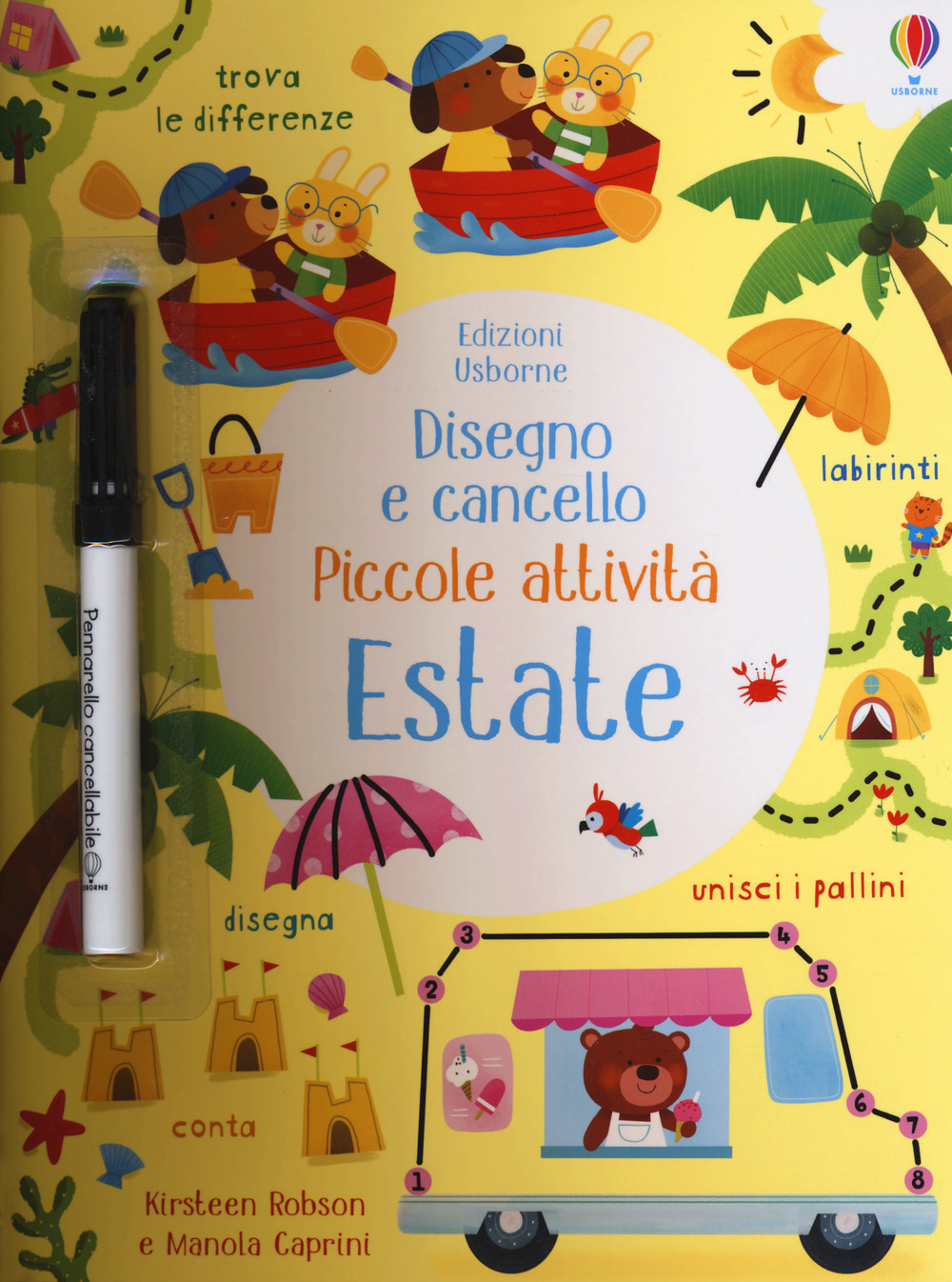 Estate. Piccole attività. Disegno e cancello. Ediz. a colori. Con …