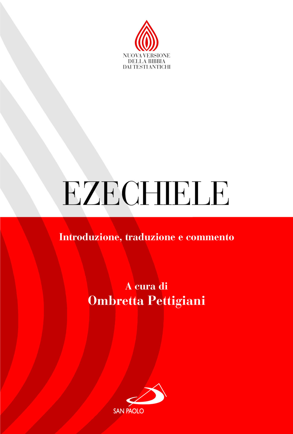 Ezechiele. Introduzione, traduzione e commento