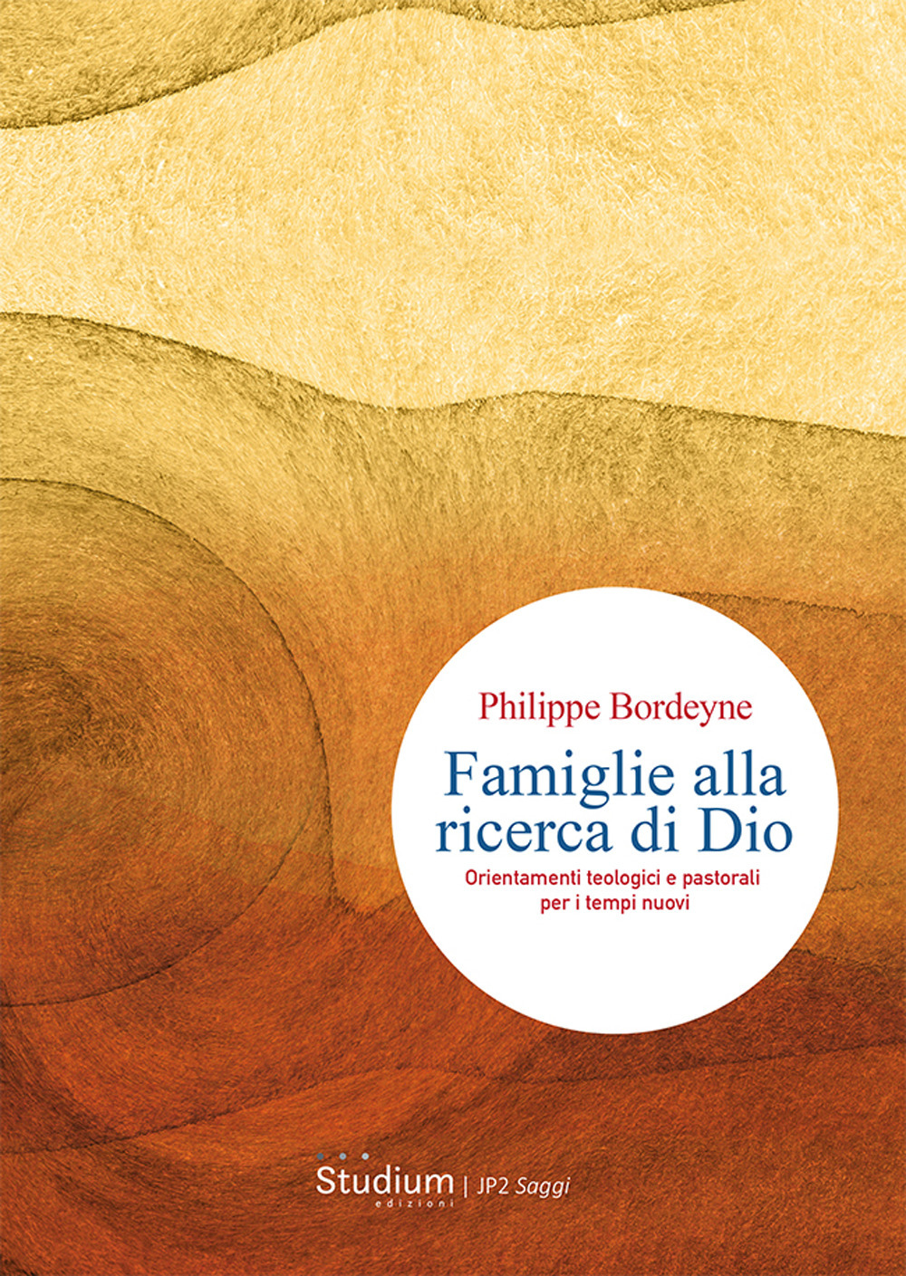 Famiglie alla ricerca di Dio. Orientamenti teologici e pastorali per …