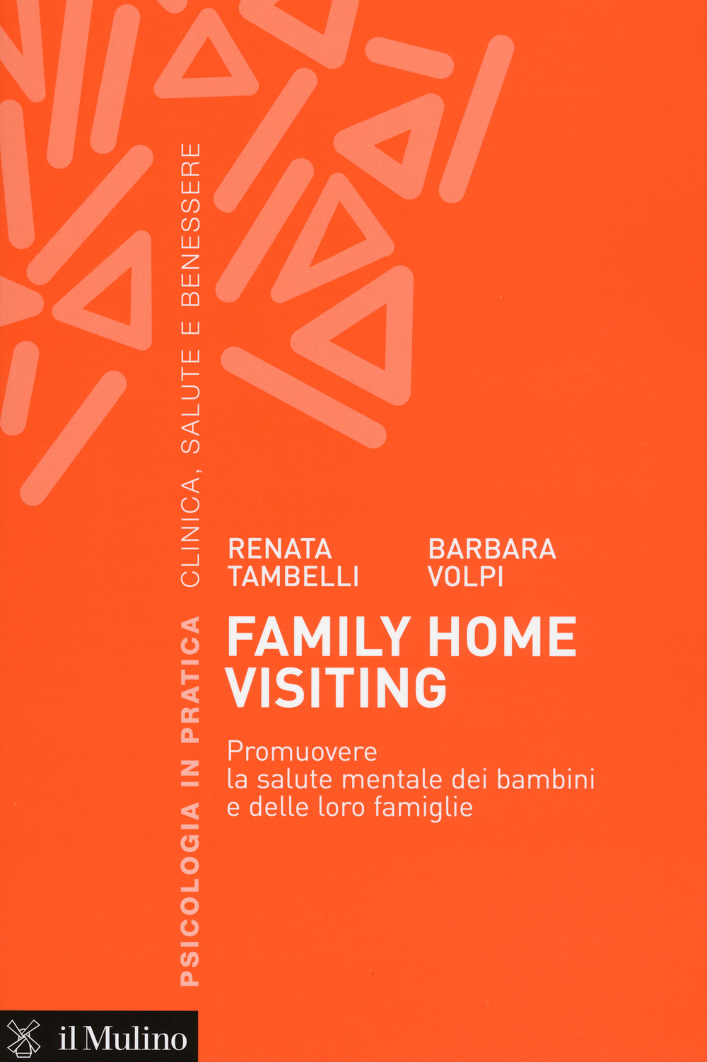 Family home visiting. Promuovere la salute mentale dei bambini e …