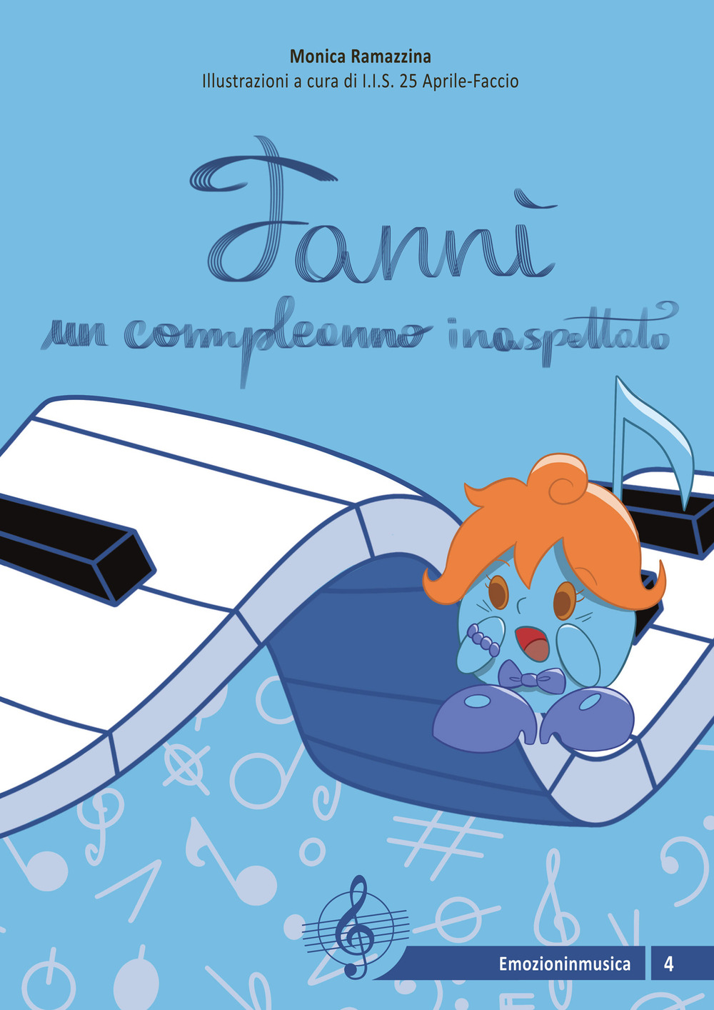 Fannì, un compleanno inaspettato. Ediz. a colori