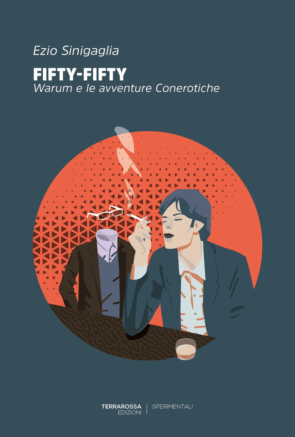 Fifty-fifty. Warum e le avventure conerotiche