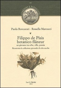 Filippo de Pisis botanico flâneur. Un giovane tra erbe, ville, …