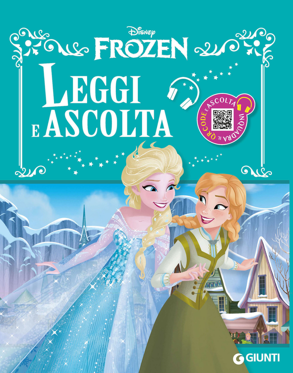 Frozen. Leggi e ascolta. Ediz. a colori. Con QR code …