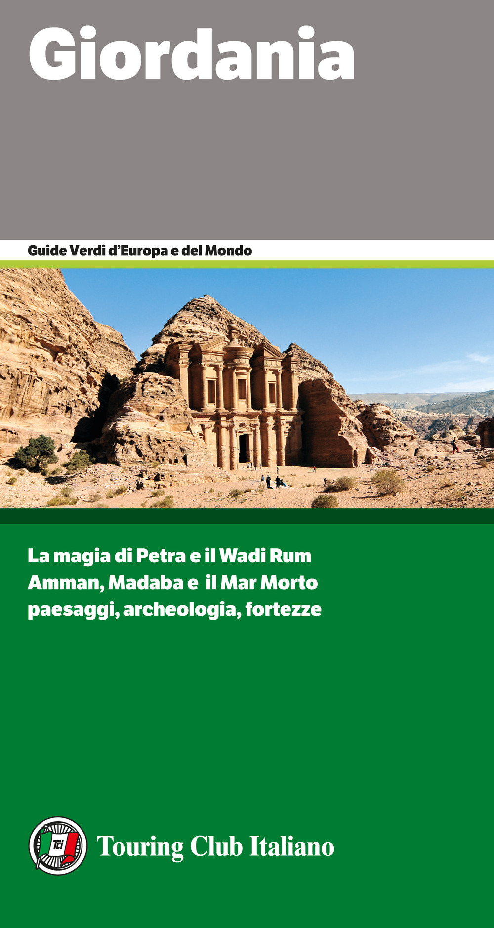 Giordania. La magia di Petra e il Wadi Rum. Amman, …