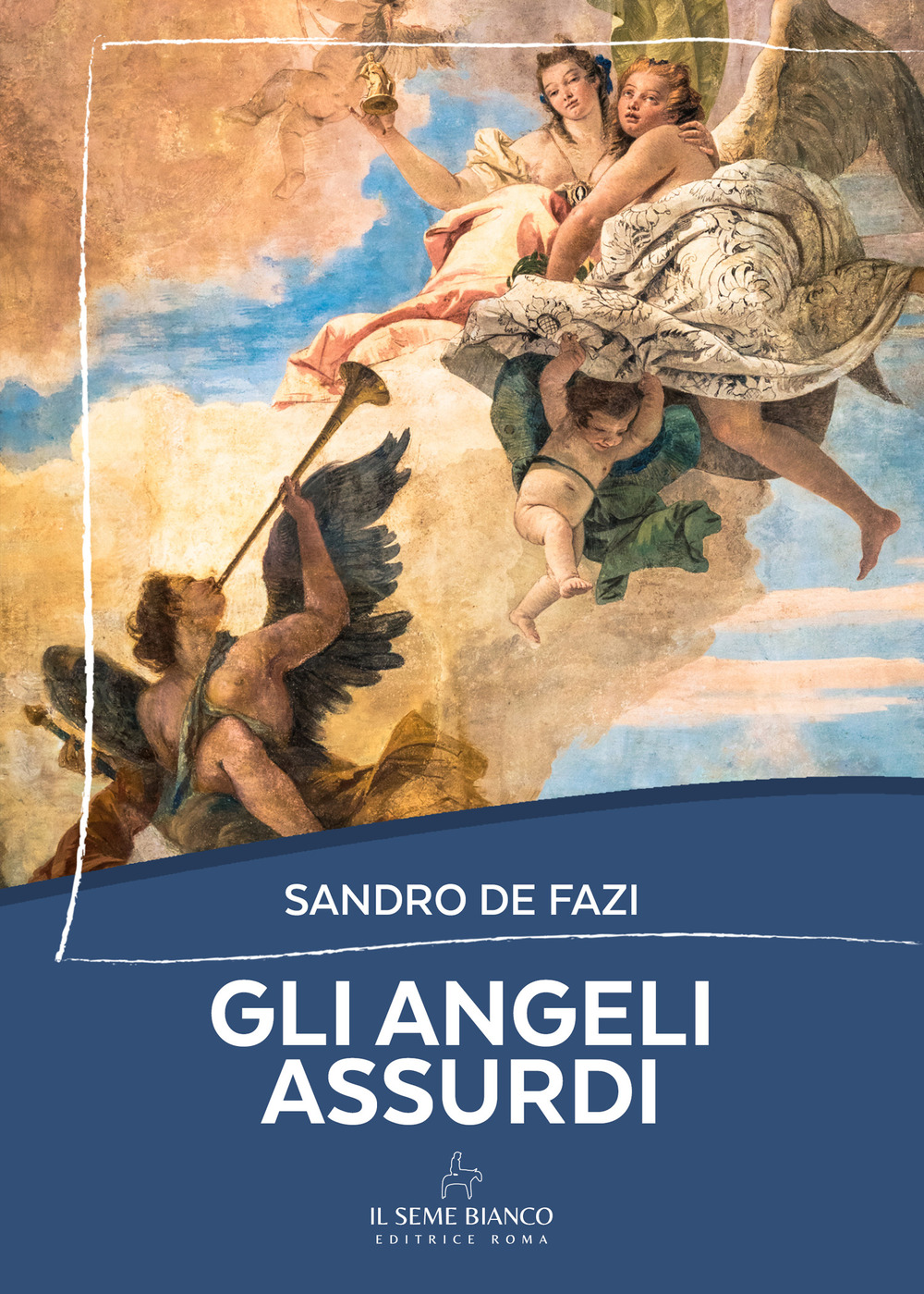 Gli angeli assurdi