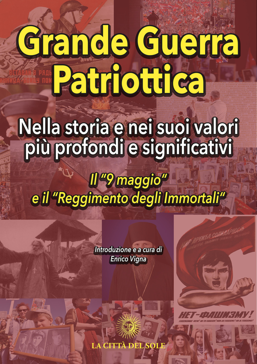Grande guerra patriottica. Nella storia e nei suoi valori più …