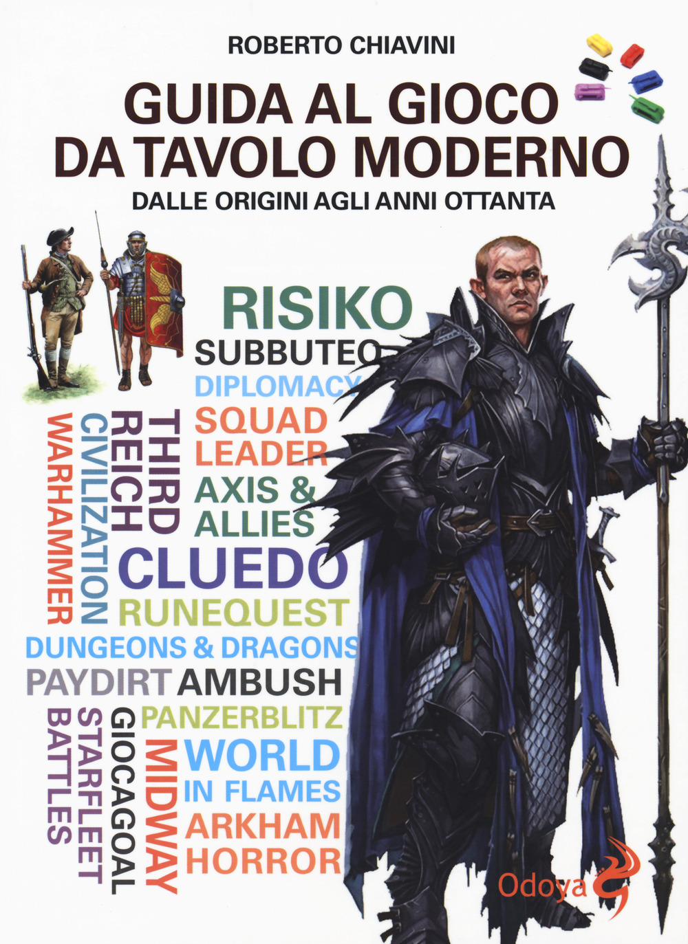 Guida al gioco da tavolo moderno. Dalle origini agli anni …