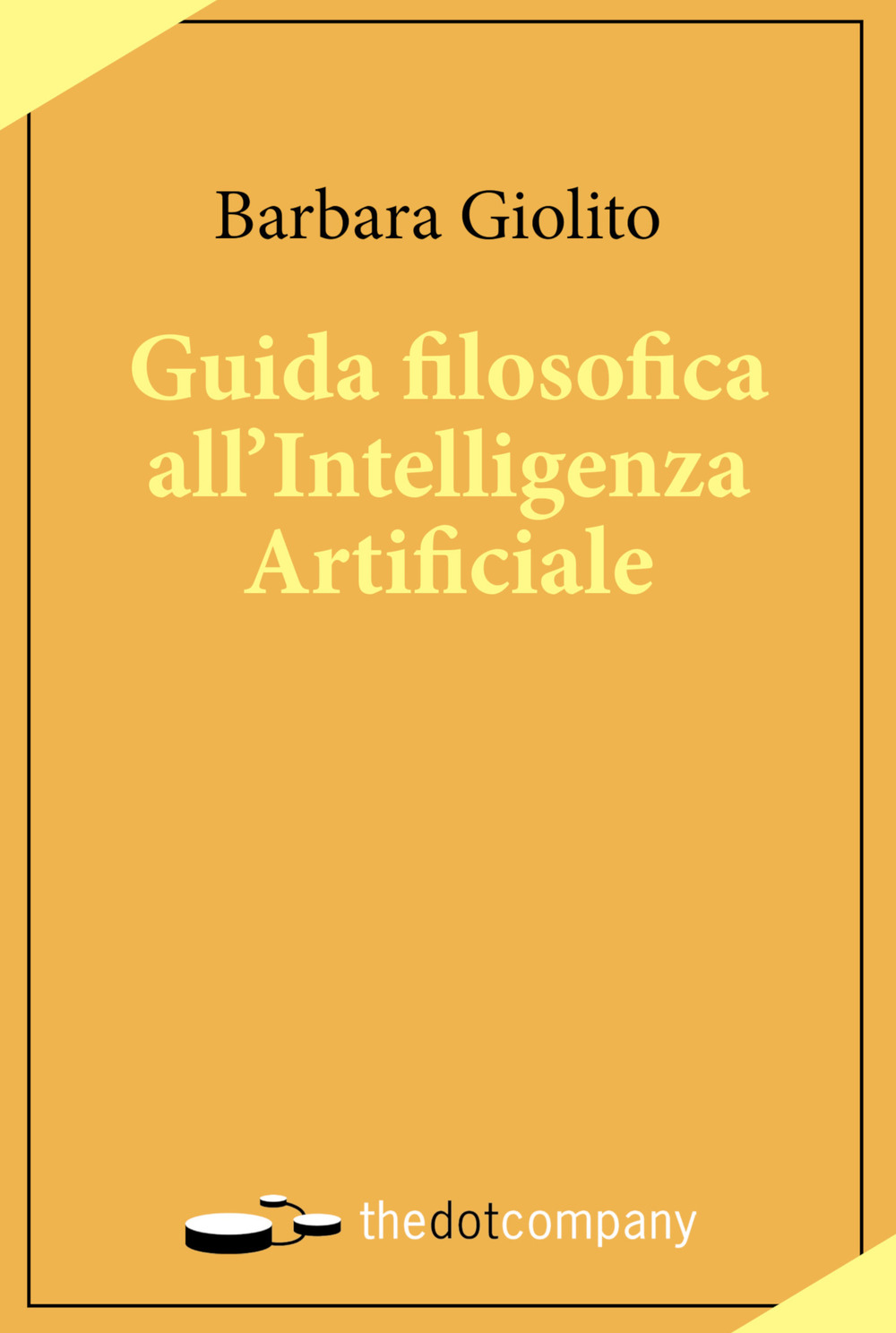 Guida filosofica all'Intelligenza Artificiale