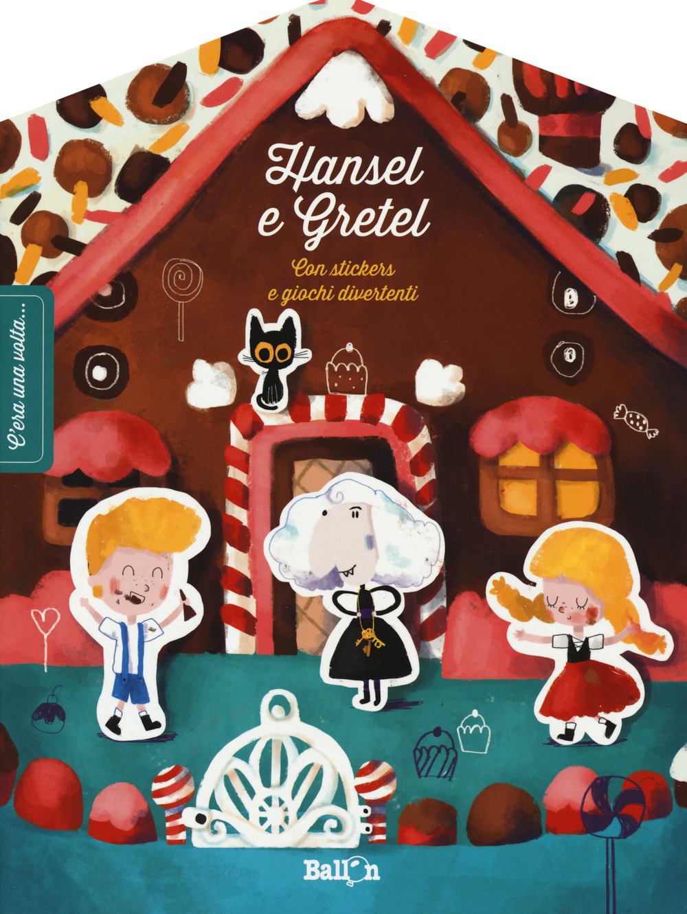 Hansel & Gretel. C'era una volta. Ediz. illustrata