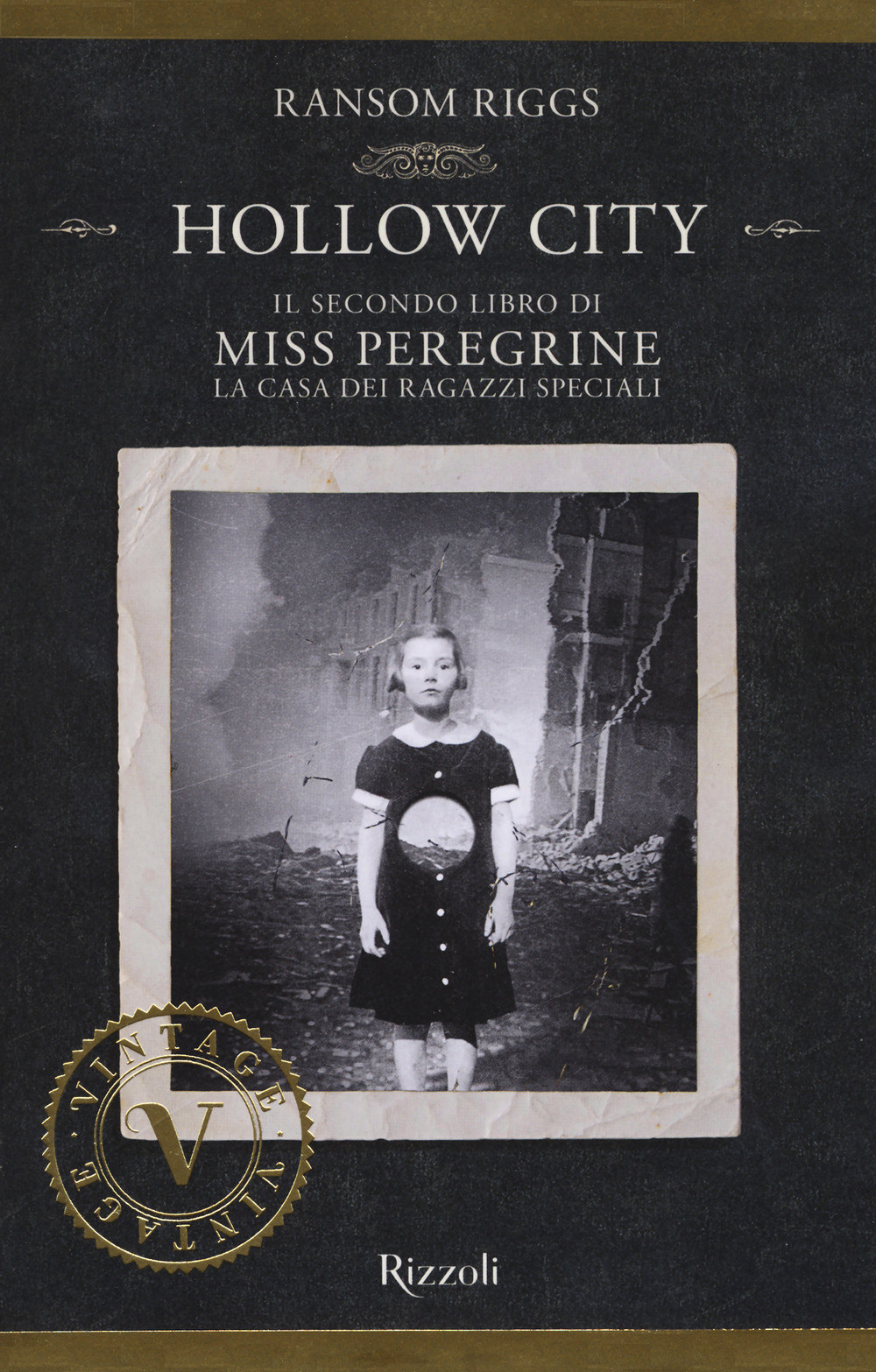 Hollow City. Il secondo libro di Miss Peregrine. La casa …